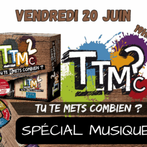 Soirée TTMC spécial musique