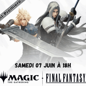 Magic : avant-première Final Fantasy