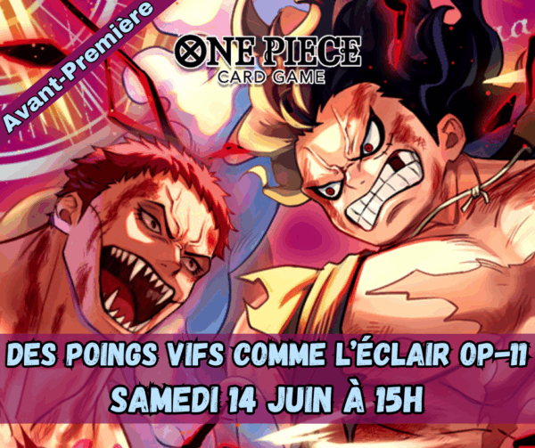 One Piece - Avant-Première OP-11 Des Poings Vifs Comme l'Éclair