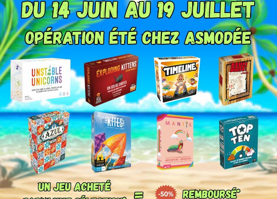 Offre été Asmodée