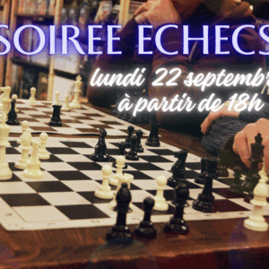 Soirée échecs septembre 2025