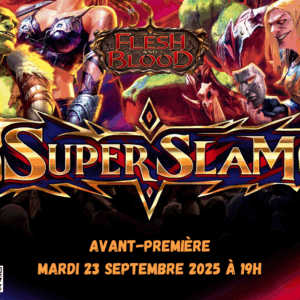 Flesh and Blood - Avant-Première SuperSlam