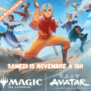 Magic the Gathering - Avant-Première Avatar le dernier maître de l'air