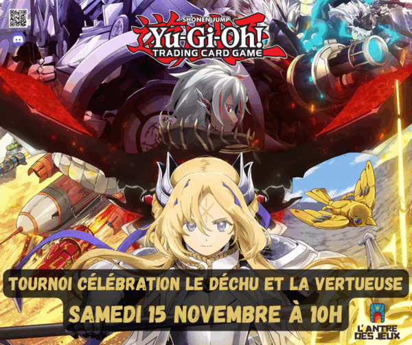 Yu-gi-Oh - Tournoi célébration Deck des Chroniques le Déchu et la Vertueuse