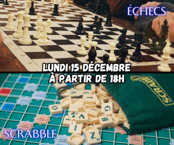 Soirée Échecs & Scrabble Décembre 2025