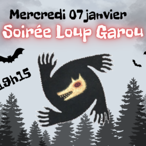 Soirée Loup-Garou