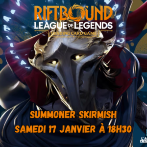 Riftbound - Summoner Skirmish Janvier 2026