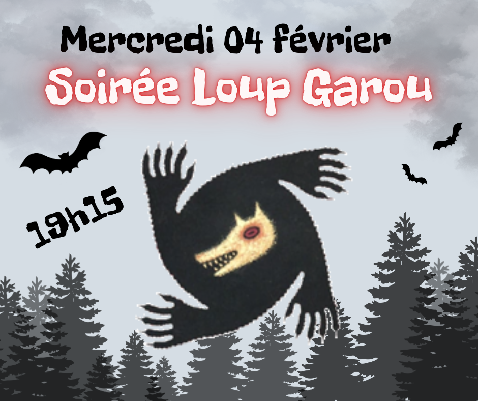 Soirée Loup-Garou
