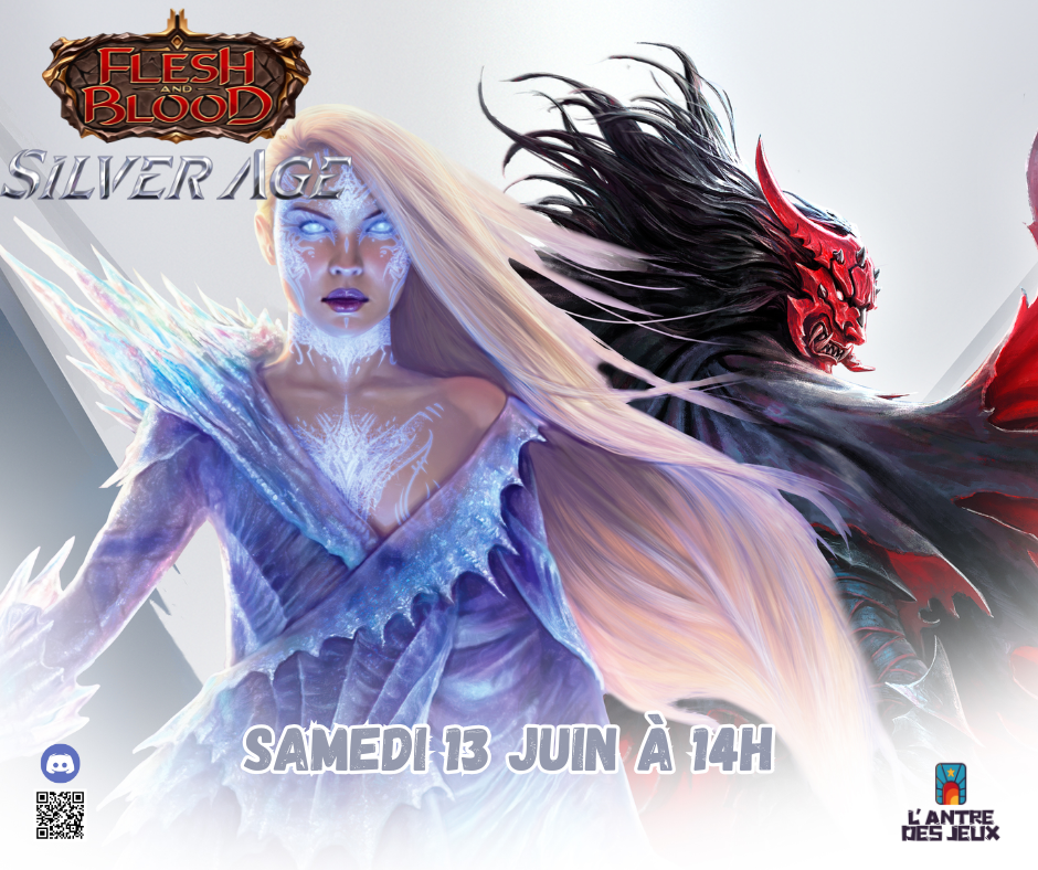 Flesh and Blood - Tournoi Silver Age