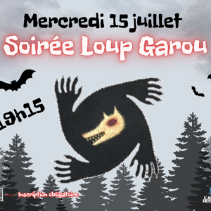 Soirée Loup-Garou
